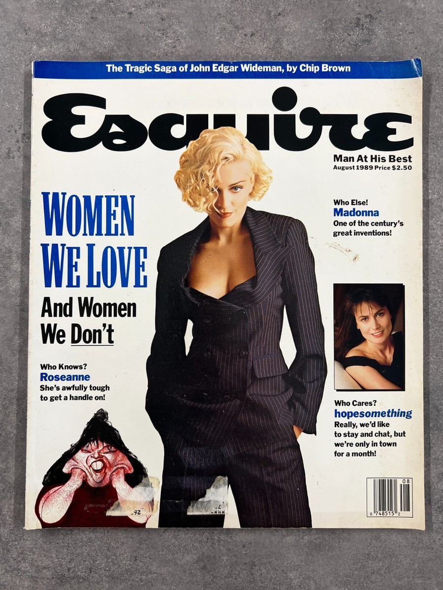 Esquire Magazine - August 1989 Issue w/ Women We Love Madonna
