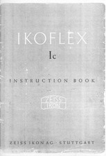 Zeiss Ikon Ikoflex Ic Instruction Manual Reprint