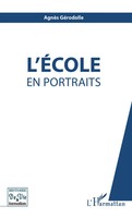 AgnèS GéRodolle | L'ÉCole En Portraits | Taschenbuch | FranzöSisch (2021)