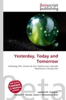Yesterday, Today And Tomorrow Lambert M. Surhone