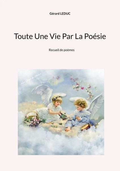 Toute Une Vie Par La PoéSie GéRard Leduc Taschenbuch FranzöSisch 2023-image