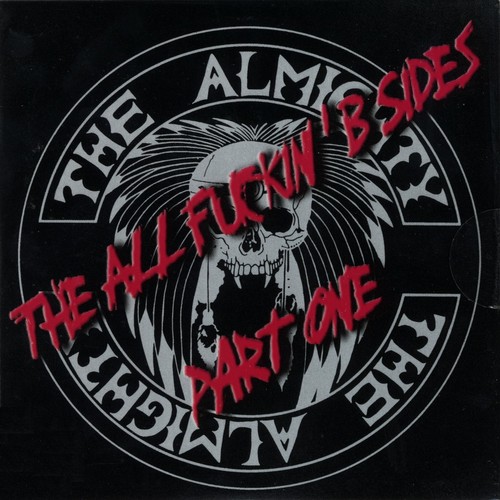 the almighty - the all f***** b-sides cd