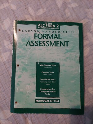 Heath Algebra 2: An Integrated Approach : Formal Assessment