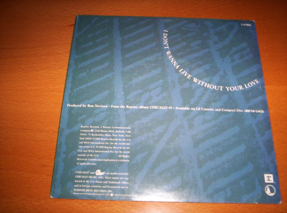 CHICAGO :I DON'T WANNA LIVE WITHOUT YOUR LOV PICTURE SLEEVE 7 INCH 45 1988 - Image 2 of 4