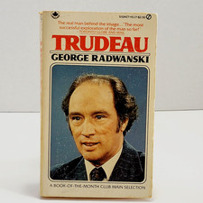 Trudeau 1979 Biography Signet YE17 Pierre Elliot VTG Paperback George Radwanski