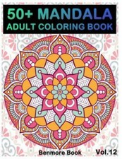 50 Mandala: Adult Coloring Book 50 Mand- 9781720918455, paperback, Benmore Book