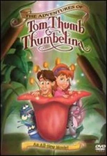 The Adventures of Tom Thumb & Thumbelina by Glenn Chaika: Used