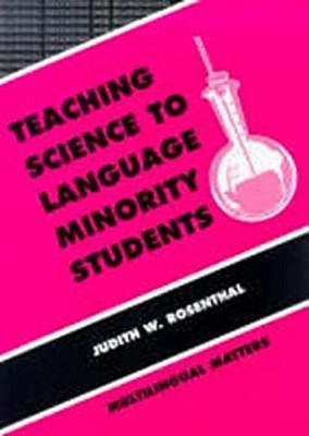 Teaching Science to Language Minority Students Paperback Judith R