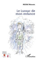 Michel Messahel | Le Lussac De Mon Enfance | Taschenbuch | FranzöSisch (2020)
