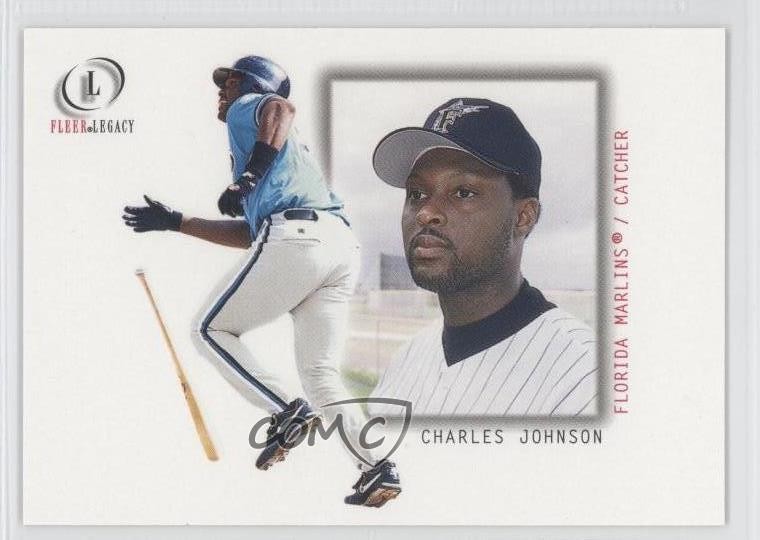 2001 Fleer Legacy Charles Johnson #7 0o9