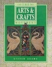 The Arts and Craft Movement by steven-adams