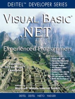 Visual Basic .Net for Experienced Programmers (Deitel Developer Series)