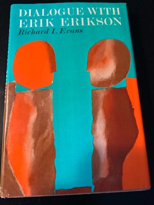 Dialogue With Erik Erikson by Richard I. Evans (1st Edition Hardcover with DJ)