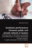 Abdourahmane Barry | Academic Performance Between Public And Private Schools...