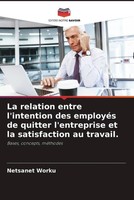 Netsanet Worku | La Relation Entre L'intention Des EmployéS De Quitter...