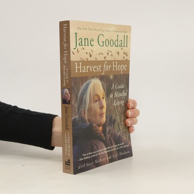 Harvest For Hope  |  Jane Goodall