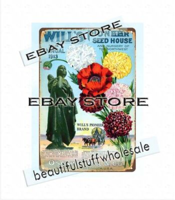 1913 seed flowers Oscar H. Will Co. Bismarck North Dakota tin sign rustic
