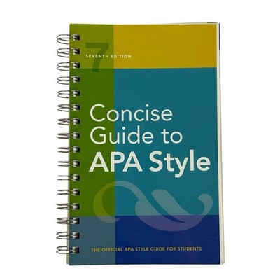 Concise Guide to APA Style : 7th Edition by American Psychological Association