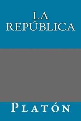 La Republica by Platon (Spanish) Paperback Book