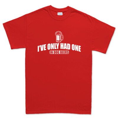 One In Dog Beers Drink Drunk Alcohol Ale Stout Funny Mens T shirt Tee Top