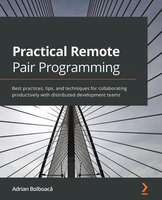 Adrian Bolboac¿ | Practical Remote Pair Programming | Taschenbuch | Englisch
