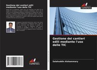 Gestione Dei Cantieri Edili Mediante L'uso Delle TIC Salahuddin Alshammary Buch
