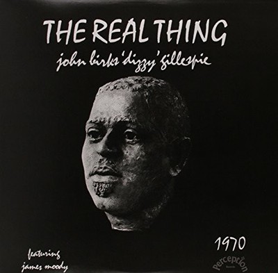 DIZZY GILLESPIE - The Real Thing - Vinyl - **BRAND NEW/STILL SEALED** - RARE