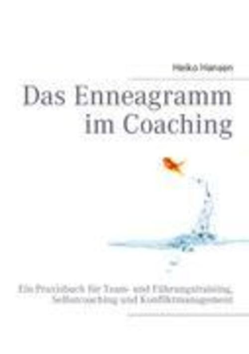 Thumbnail - Das Enneagramm Coaching Ein Praxisbuch Heiko Hansen Taschenbuch