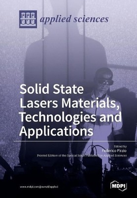 Federico Pirzio Solid State Lasers Materials, Technolo (Taschenbuch) (US IMPORT)