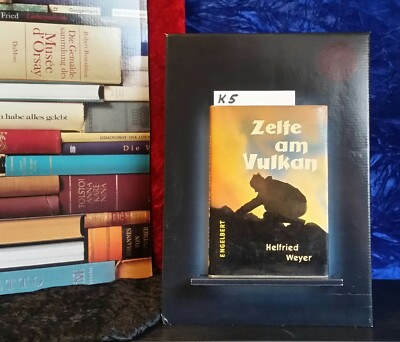 Weyer, Helfried: ''Zelte am Vulkan''
