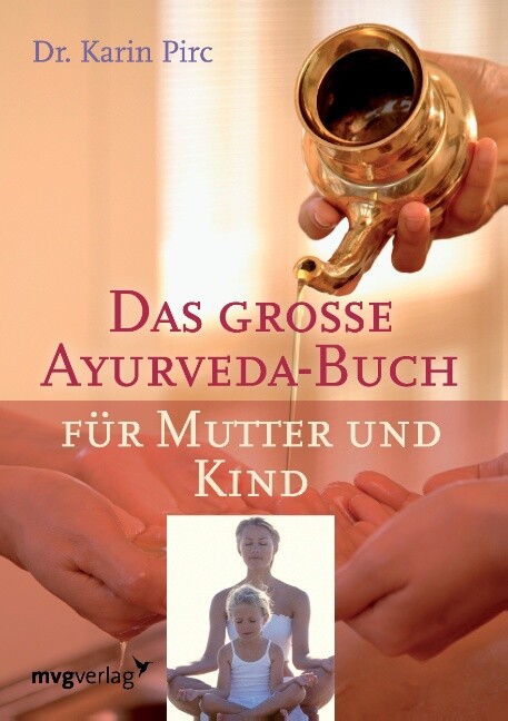 Thumbnail - Ayurveda Für Mutter Und Kind Karin Pirc