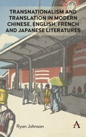Ryan Johnson | Transnationalism And Translation In Modern Chinese, English,...