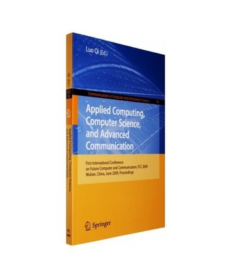 Applied Computing, Computer Science, and Advanced Communication: First Internati