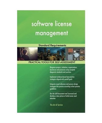 software license management Standard Requirements, Gerardus Blokdyk