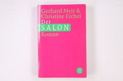 16007 Gerhard Meir DER SALON Roman