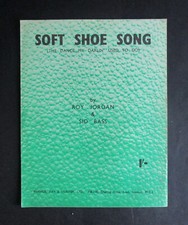 SCARCE 1951 VINTAGE SONG - WORD MUSIC SHEET 3 PAGES  " SOFT SHOE SONG "