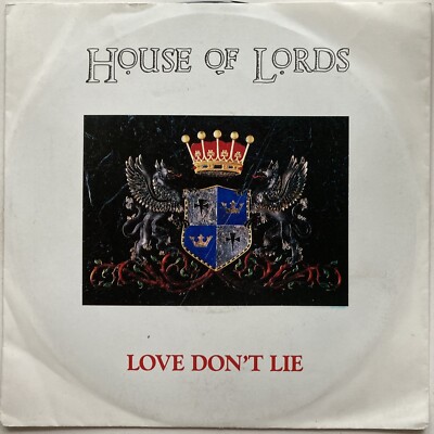 House of Lords - Love don't lie - 7'' near mint