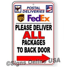 Please Deliver All Packages To Back Door Arrow Right Metal Sign / Magnetic Sign
