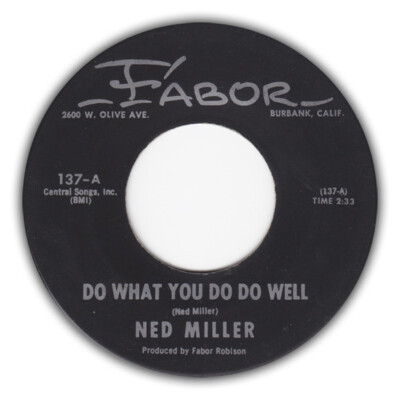 Ned Miller - Do What You Do Do Well (7'', Single)