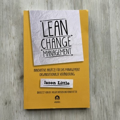 Lean Change Management: Innovative Ansätze Für Das Manag... | Buch | Zustand gut