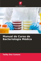 Manual Do Curso De Bacteriologia MéDica Taliby Dos Camara Taschenbuch 2024