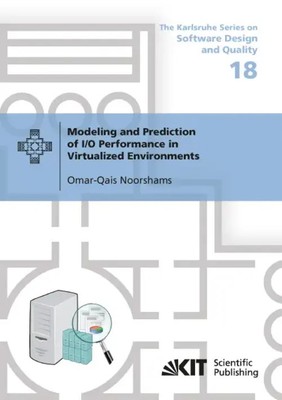 Omar-Qais Noorshams | Modeling and Prediction of I/O Performance in...