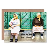 Senile Friends Fun Birthday Blank Greeting Card With Envelope