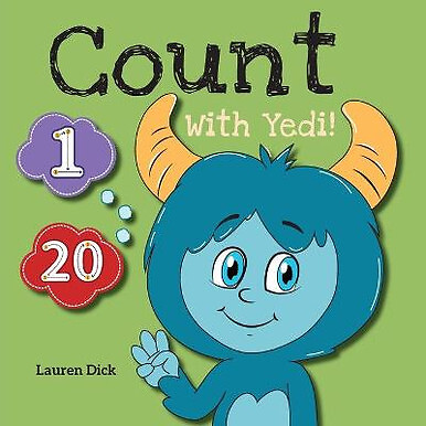 Count With Yedi!: (Ages 3 5) Practice With Yedi! (Counting  Numbers  1 20) By...