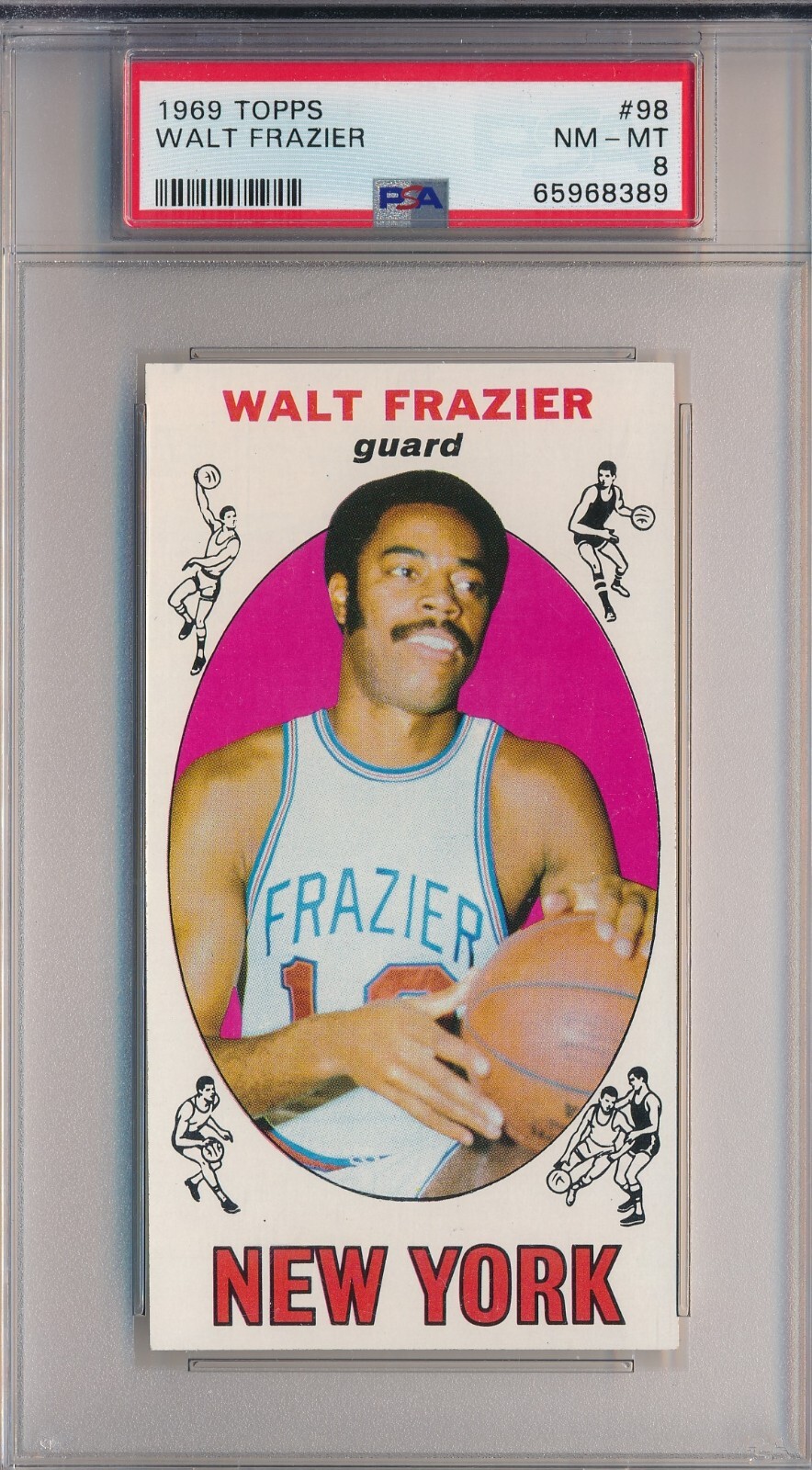 1969 TOPPS #98 WALT FRAZIER ROOKIE - PSA 8 NM-MT (SVSC) - FRESHLY GRADED!