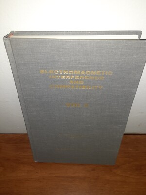 ELECTROMAGNETIC INTERFERENCE AND COMPATIBILITY Vol 4 HC Donald R.J. White 1988
