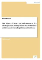 Die Balanced Scorecard Als Instrument Des Strategischen Managements Aus Sicht Ei
