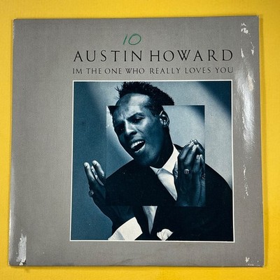 Austin Howard, IM the ONE WHO Really Loves You 7  Vinyl Single Record