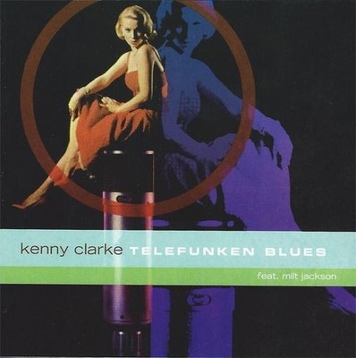 Kenny Clarke Telefunken Blues CD Italien Drive 2000 DR555