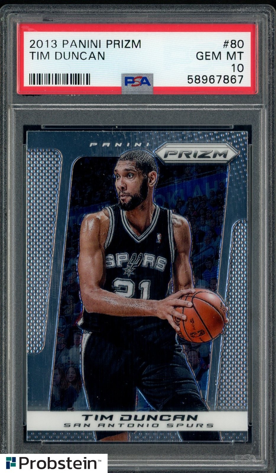 2013 Panini Prizm #80 Tim Duncan San Antonio Spurs HOF PSA 10 GEM MINT